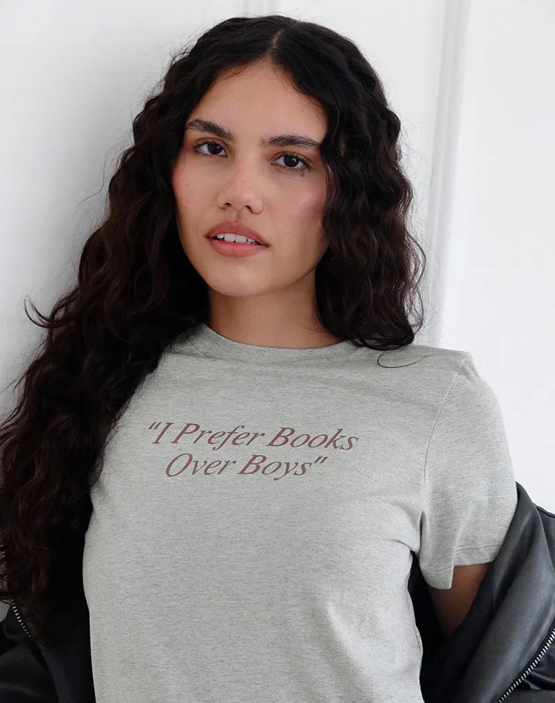 Saki Tee in Grey Marl with I Prefer Books Over Boys Slogan